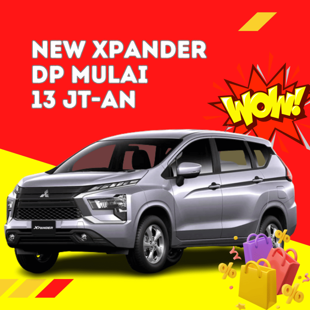 Dealer Mitsubishi Tangerang Selatan - Harga Xpander - Kredit Mitsubishi Xpander - DP 13 Jutaan