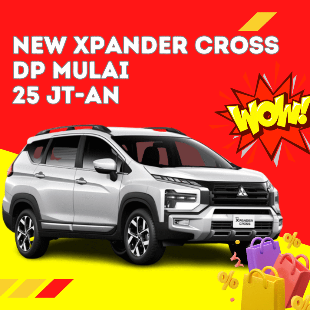 Dealer Mitsubishi Tangerang Selatan - Harga Xpander Cross - Kredit Mitsubishi Xpander Cross - DP 25 Jutaan